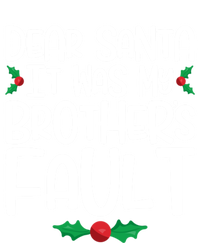 Dear Santa It Was My Brothers Fault Family Christmas Gift Premium T-Shirt