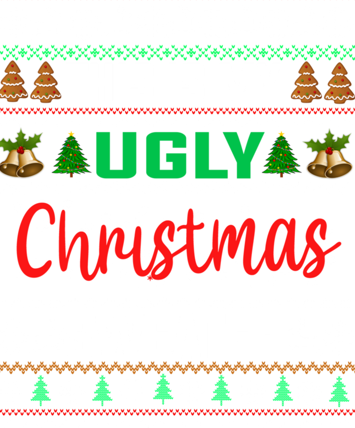 This Is My ItS Too Hot For Ugly Christmas T-Shirt