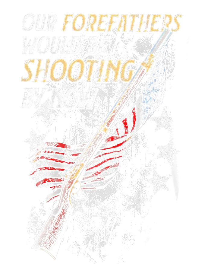 Our Forefathers Would Be Shooting By Now Women’s Perfect Tri Rocker Tank