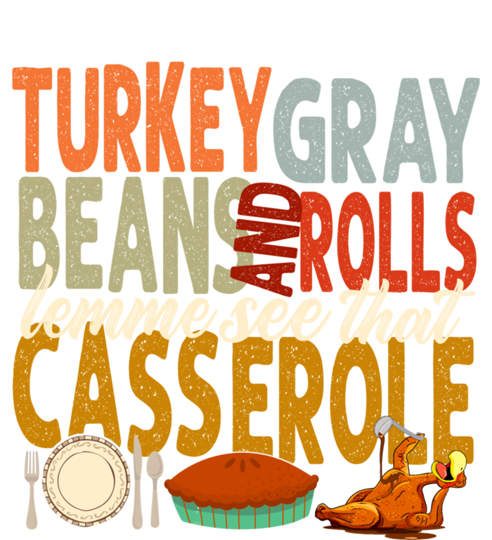 Turkey Gravy Beans And Rolls Let Me See That Casserole Fall Sweatshirt