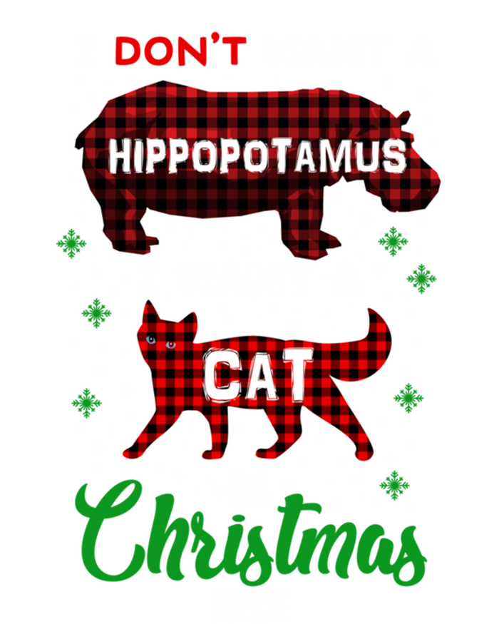 I DonT Want A Hippopotamus Want A Cat Red Plaid Christmas Gift T-Shirt