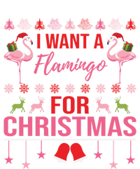 I Want A Flamingo For Christmas Flamingo Ugly Christmas Gift T-Shirt