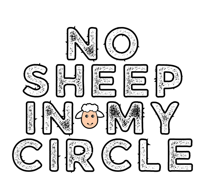 No S.H.E.E.P In My Circle Tall Long Sleeve T-Shirt