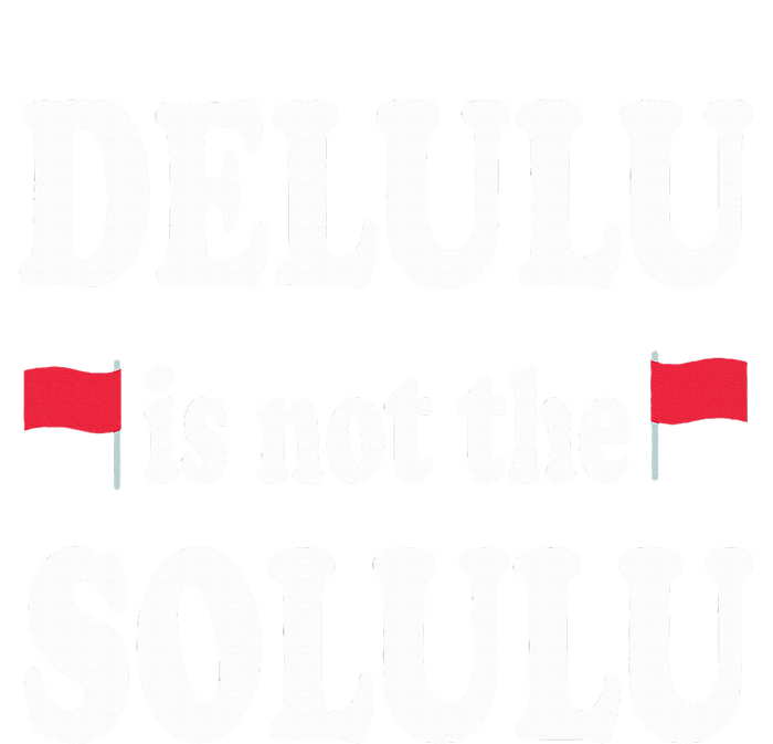 Funny Delulu Is Not The Solulu Groovy Hilarious Quote Retro Womens Funnel Neck Pullover Hood