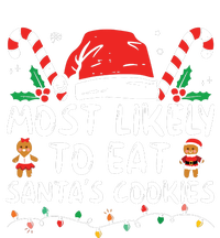 Most Likely To Eat Santas Cookies Family Christmas Holiday Tank Top