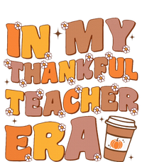 In My Thankful Teacher Era Thanksgiving Autumn Teacher's Day Magnet