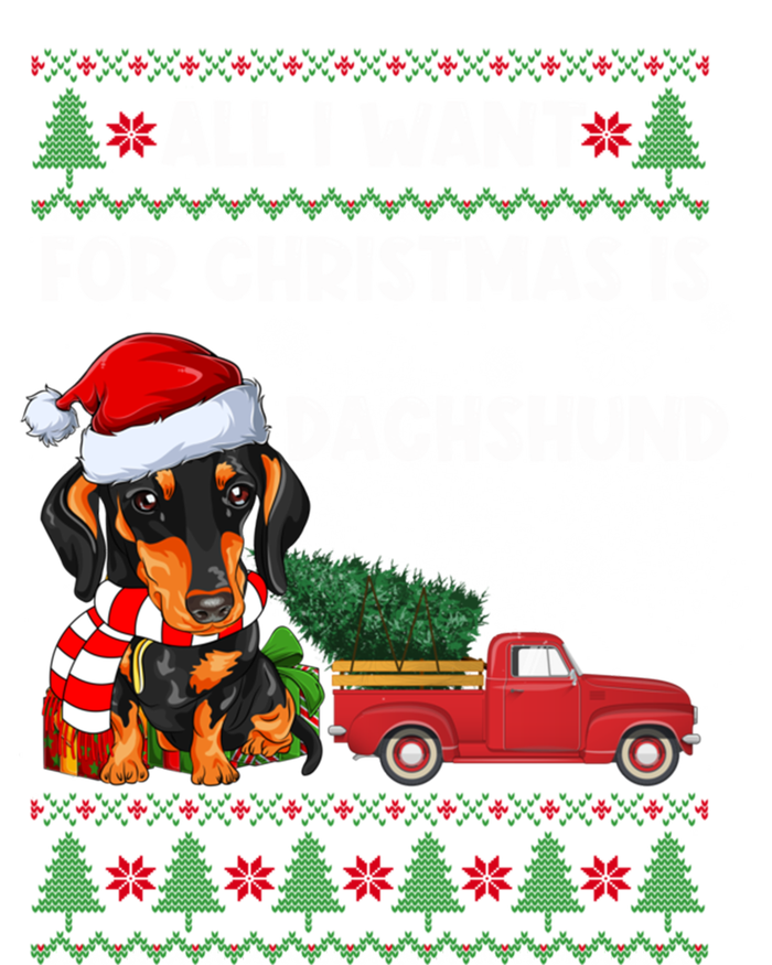 All I Want For Christmas Is Dachshund Ugly Christmas Sweater Gift T-Shirt