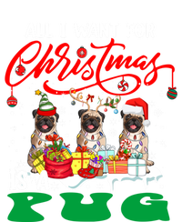 All I Want For Xmas Is A Pug Three Santa Reindeer Elf Dogs Gift T-Shirt