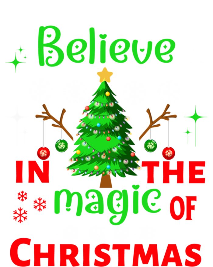 Believe In The Magic Of Christmas Funny Xmas Tree Cool Gift Women's T-Shirt