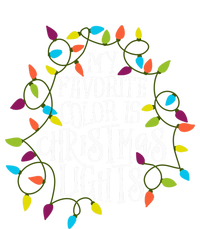 My Favorite Color Is Christmas Lights Gift Tie-Dye Long Sleeve Shirt