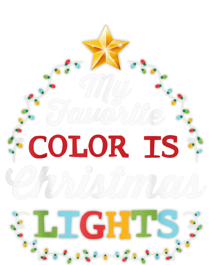 My Favorite Color Is Christmas Lights | Pajamas T-Shirt