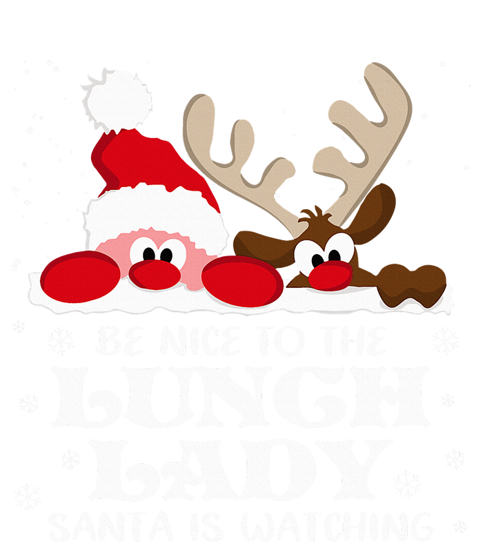 Be Nice To The Lunch Lady Santa Is Watching Christmas Xmas Womens Cotton Relaxed Long Sleeve T-Shirt