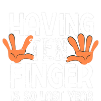 Having Ten Fingers Is So Last Year Funny Finger Amputee Ladies Essential Tank