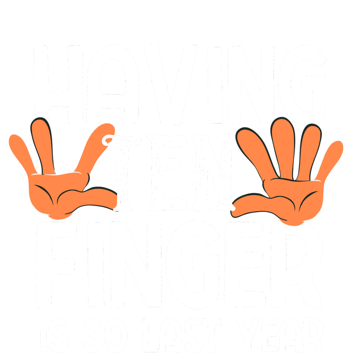 Having Ten Fingers Is So Last Year Funny Finger Amputee Ladies Essential Tank