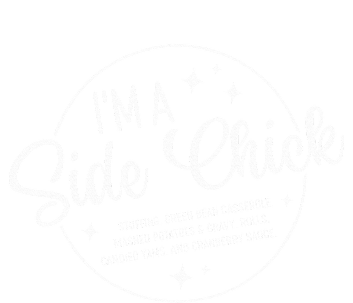 Im A Side Chick Thanksgiving Day Funny Turkey Leg Autumn 16 in Basic Backpack