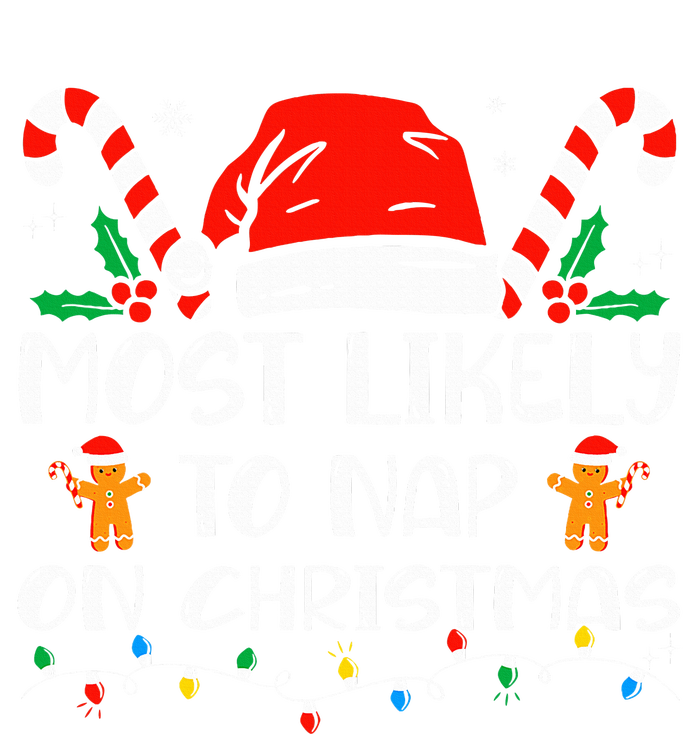 Most Likely To Nap On Christmas Funny Family Christmas T-Shirt