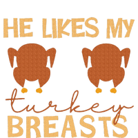 He Likes My Turkey Breasts Couple Matching Thanksgiving Sweatshirt