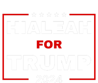 Hialeah For Trump 2024 T-Shirt