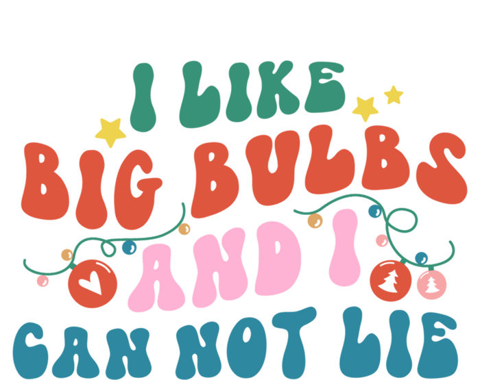 I Like Big Bulbs And I Can Not Lie Cute Gift Premium T-Shirt