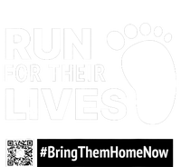 Run For Their Lives Bring Them Home Now T-Shirt