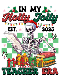 In My Holly X Jolly Teacher Era Funny Skeleton Xmas Holiday Gift T-Shirt