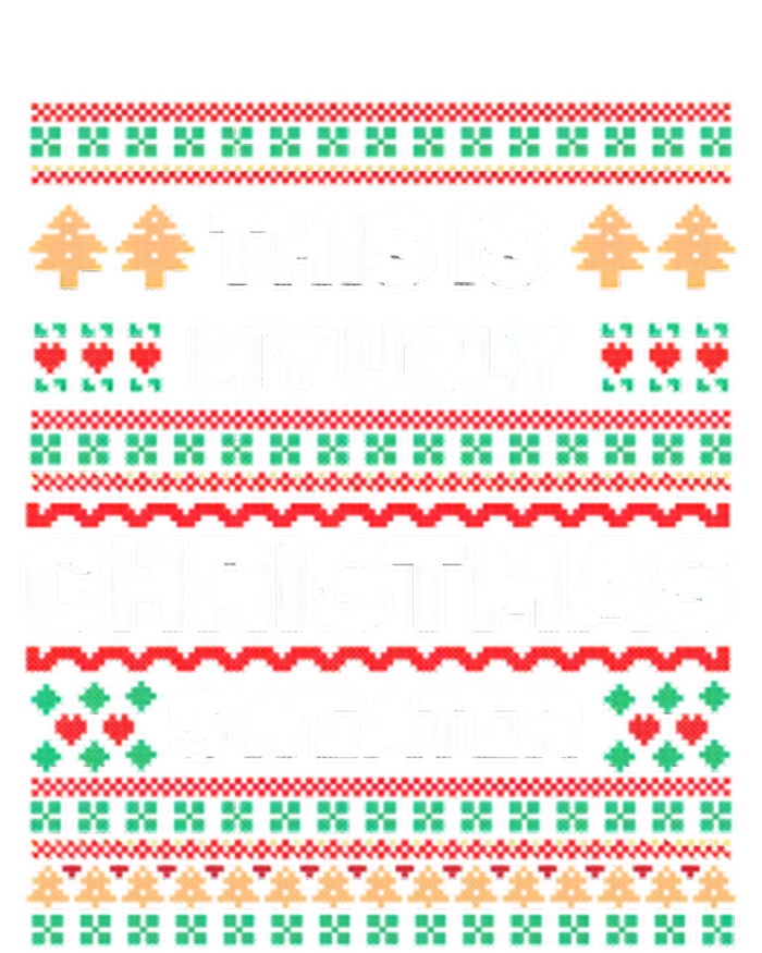 This Is My Ugly Christmas Sweater T-Shirt