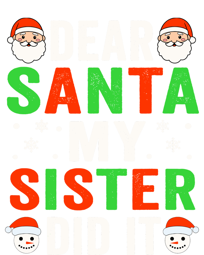 Dear Santa My Sister Did It Christmas Sister Brother Pajamas 7 Panel Mesh Trucker Snapback Hat