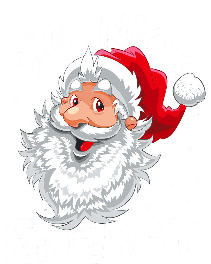 Big Nick Energy Christmas Santa Xmas Funny Meme T-Shirt