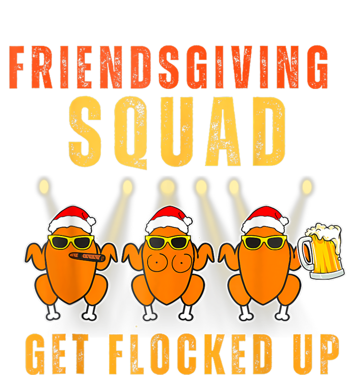 Friendsgiving Squad Get Flocked Up Matching Funny Grommeted Golf Towel