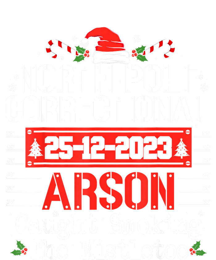 North Pole Correctional Arson Matching Family Christmas T-Shirt