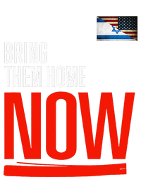 Bring Them Home Now! Stand With Israel Israel America Flag Poster