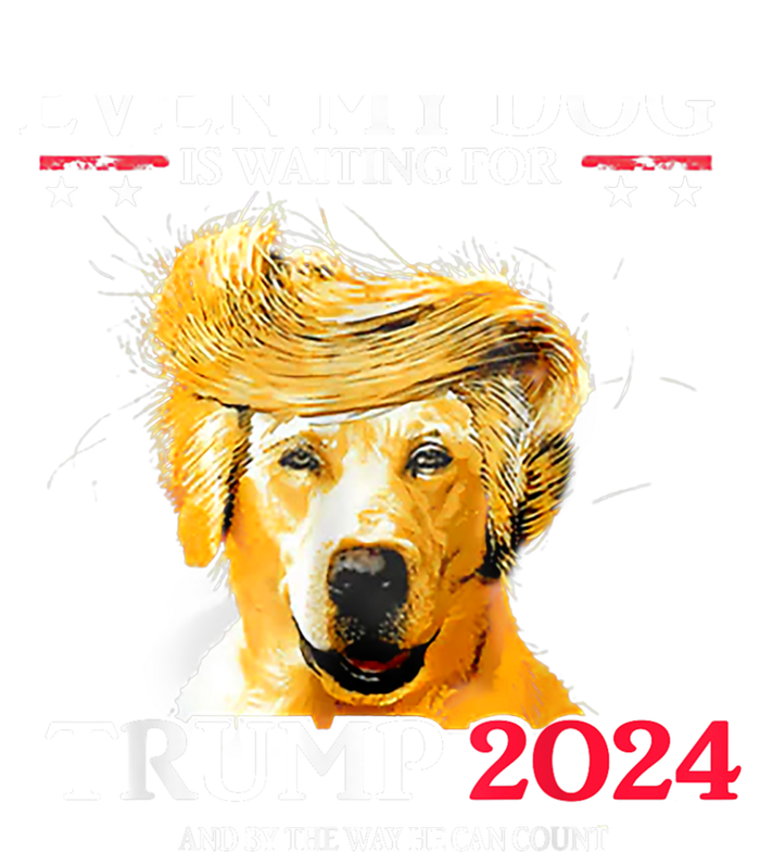 Even My Dog Is Waiting For Trump 2024 Funny Dog Trump Hair T-Shirt