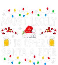 Most Likely To Offer Santa A Beer Funny Drinking Christmas Poster