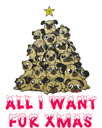 All I Want For Xmas Pugs For Christmas Pug Tree Star Cute Gift T-Shirt