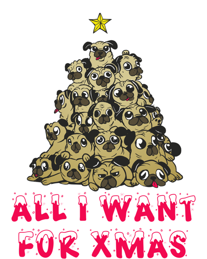 All I Want For Xmas Pugs For Christmas Pug Tree Star Cute Gift T-Shirt