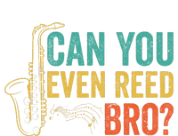 Can You Even Reed Bro Funny Saxophone Player Toddler Fine Jersey T-Shirt