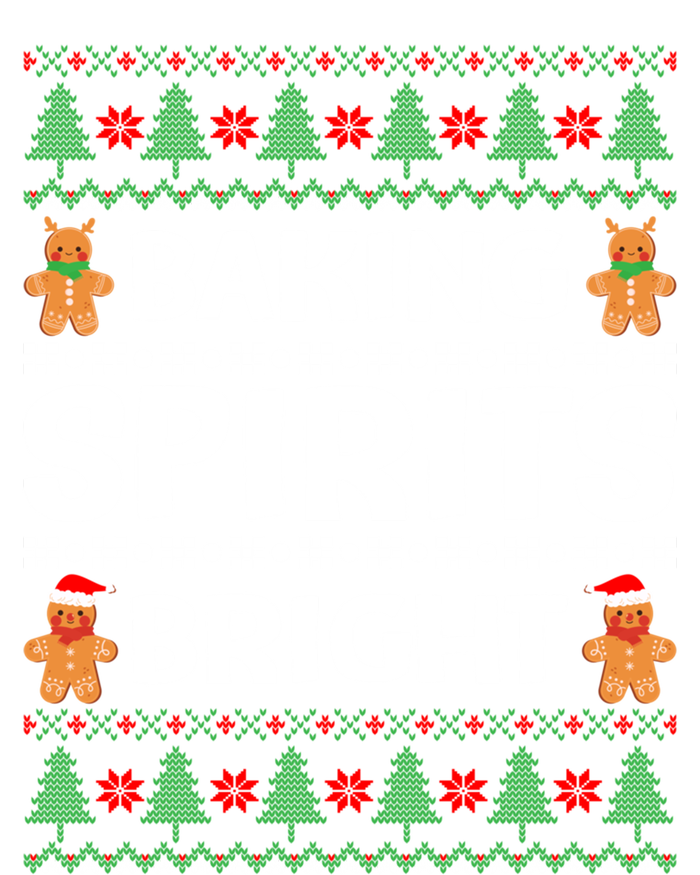 Baking Spirits Bright Funny Christmas Ugly Baker Team Squad Great Gift Toddler Long Sleeve Shirt