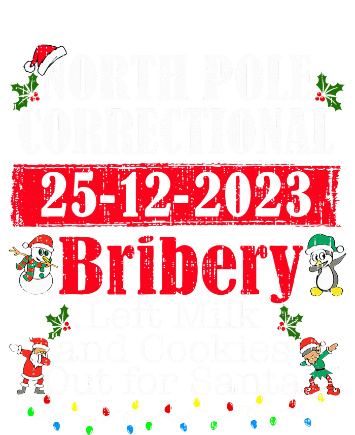 North Pole Correctional Bribery Left Milk Cookies For Santa Ladies Essential Tank