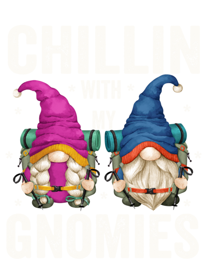 Funny Hiking Gnomes For Camper Chillin With My Gnomies Gift Pom Pom 12in Knit Beanie