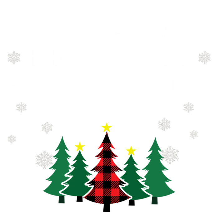 Look At Me Being All Festive And Shits Funny Xmas Christmas Womens Funnel Neck Pullover Hood