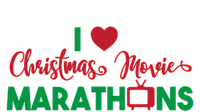 I Love Christmas Movies Marathons Sweatshirt