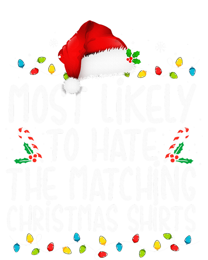 Most Likely To Hate Matching Christmas Funny Family Matching Baby Bodysuit