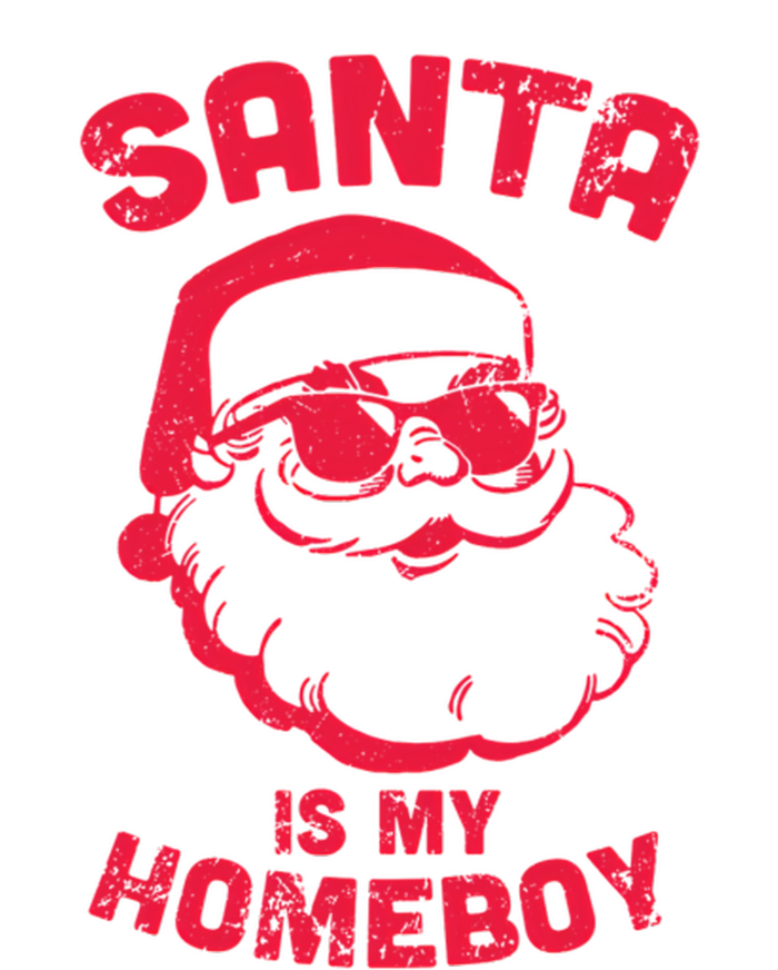 Santa Is My Homeboy Christmas T-Shirt