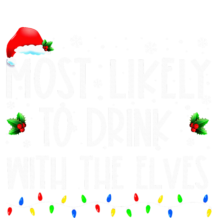 Most Likely To Drink With The Elves Elf Drinking Christmas Flat Bill Trucker Hat