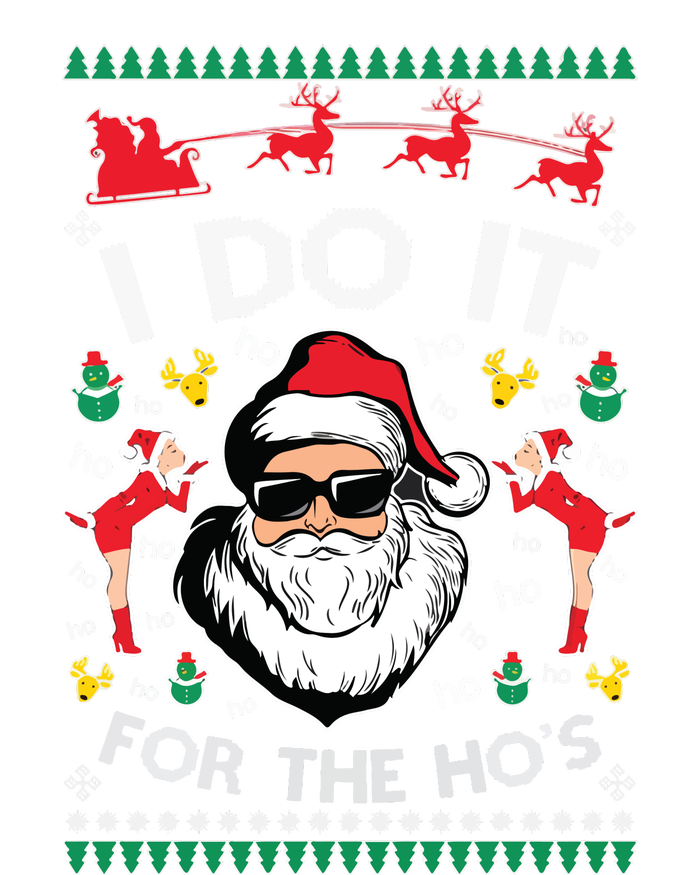 Ugly Christmas Sweater Santa Claus I Do It For The Hos T-Shirt