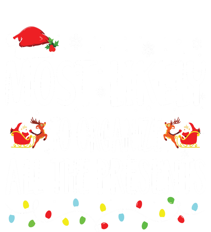 Most Likely To Organize All The Presents Family Matching Kids Long Sleeve Shirt