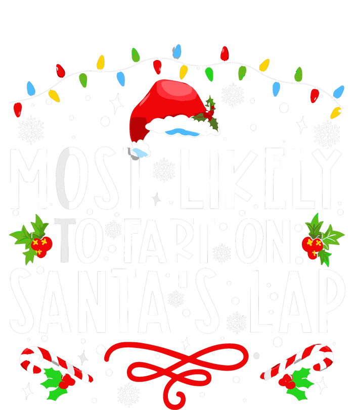 Most Likely To Fart On Santas Lap Family Matching Christmas Daily Commute Backpack