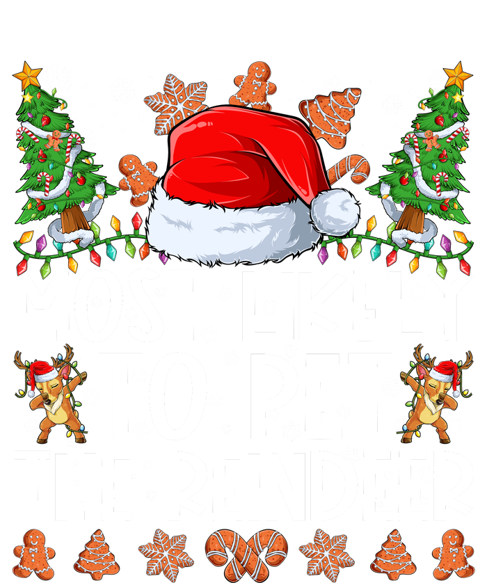 Most Likely To Pet The Reindeer Christmas Shirts For Family Performance Fleece Hoodie