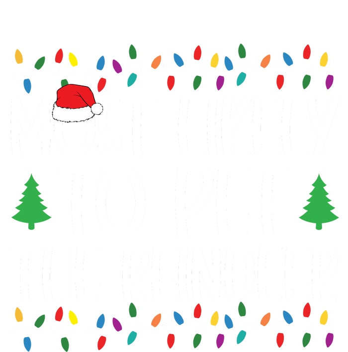 Most Likely To Pet The Reindeer Christmas Shirts For Family Toddler Long Sleeve Shirt