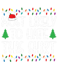 Most Likely To Hate This Shirt Christmas Shirts For Family Toddler Long Sleeve Shirt